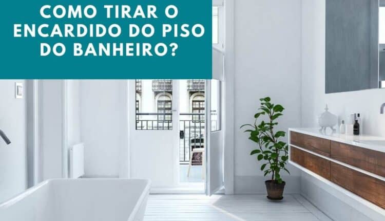 Como tirar o encardido do piso do banheiro