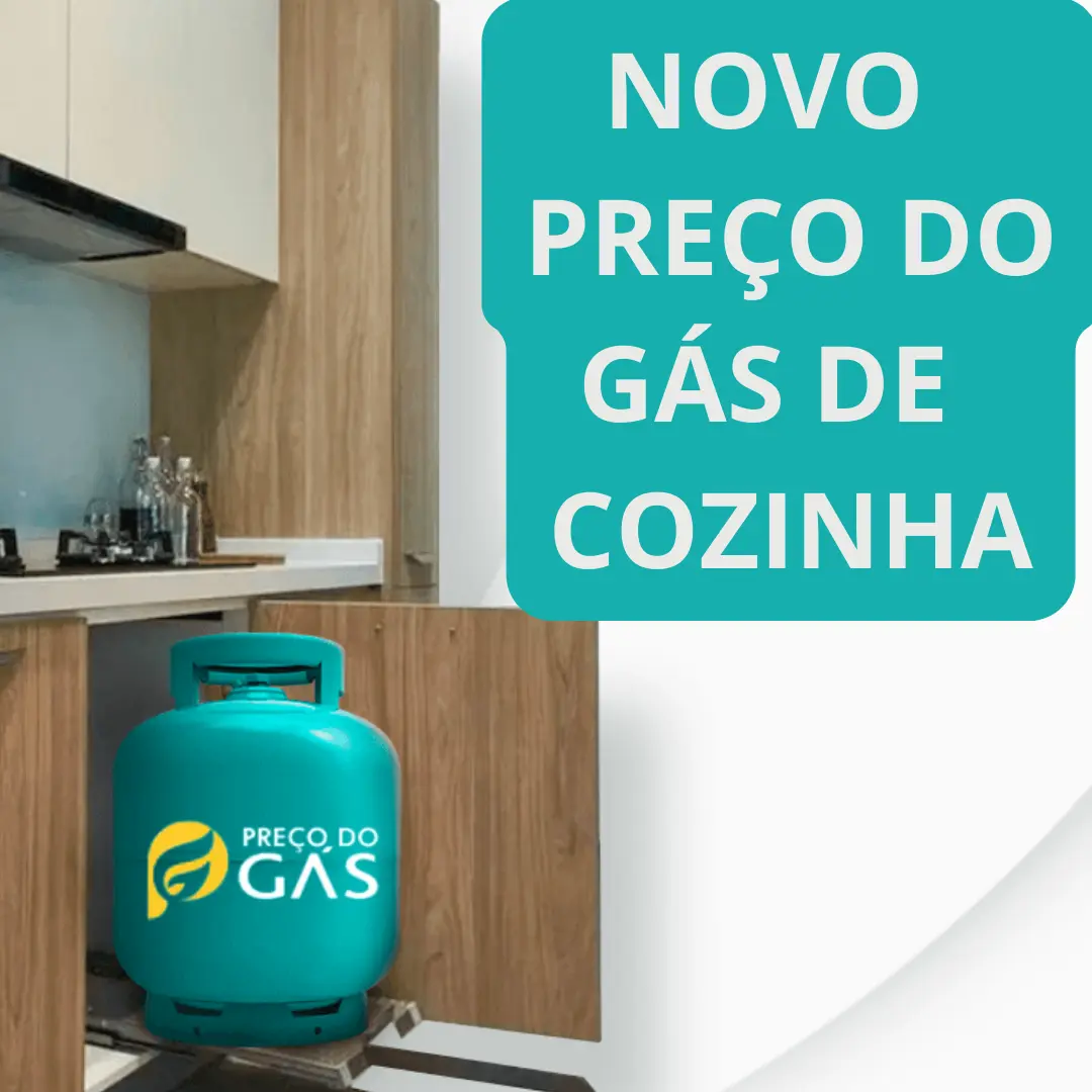 Novo preço do gás de cozinha Como pesquisar na minha região