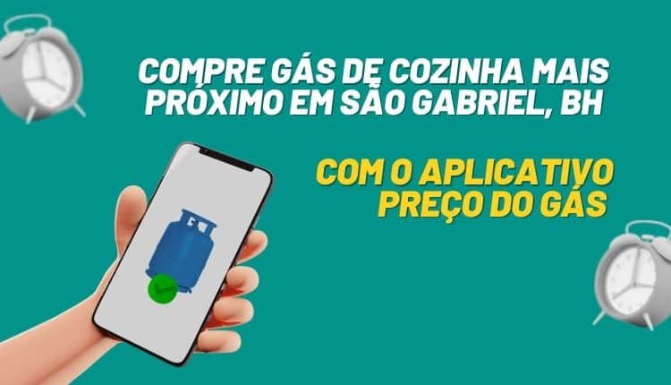 5 marcas revendedoras de gás perto de você em São Gabriel, BH.